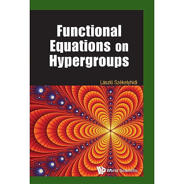 Functional Equations On Hypergroups, László Székelyhidi