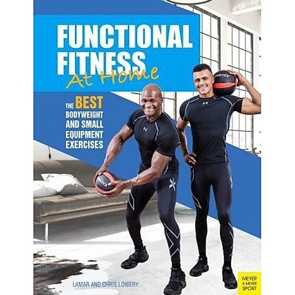 Functional Fitness at Home, Lamar Lowery, Chris Lowery