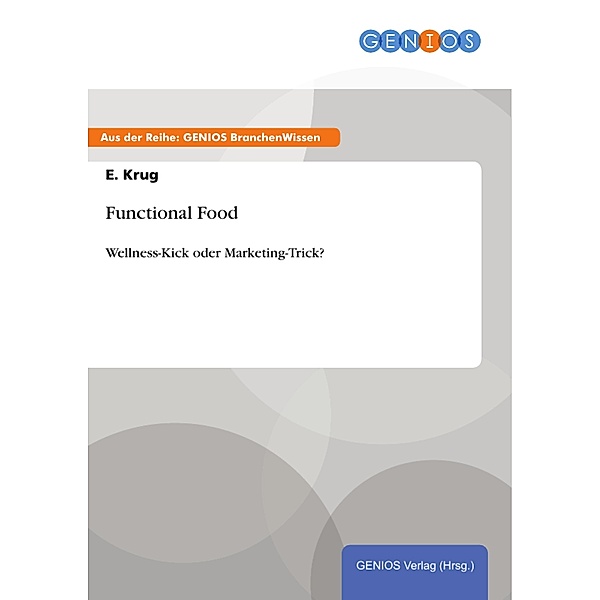 Functional Food, E. Krug