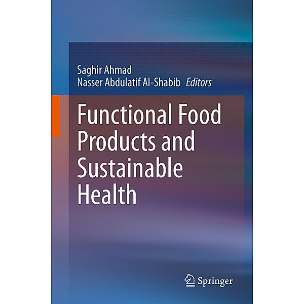 Functional Food Products and Sustainable Health