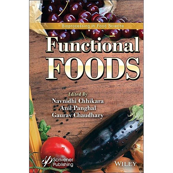 Functional Foods, Navnidhi Chhikara, Anil Panghal, Gaurav Chaudhary