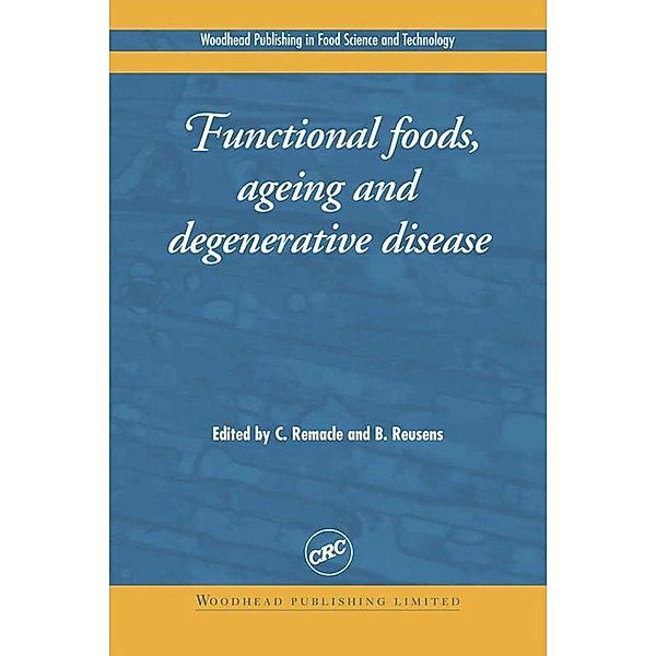 Functional Foods, Ageing and Degenerative Disease