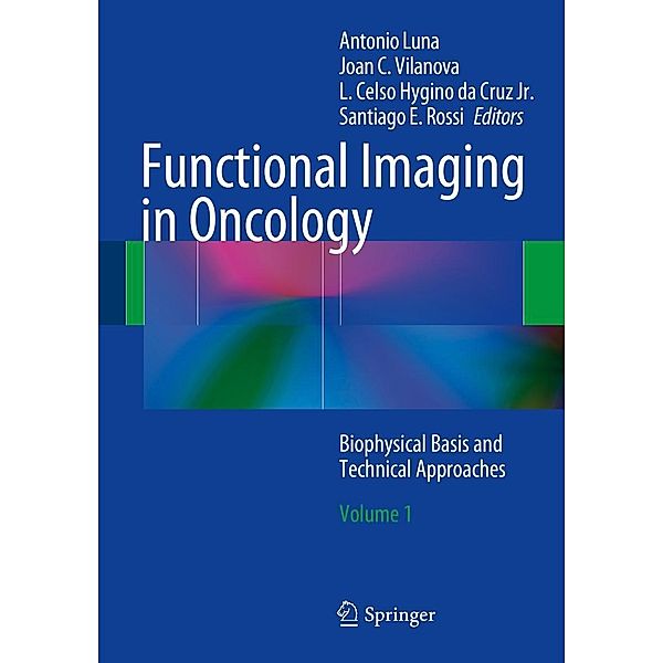 Functional Imaging in Oncology