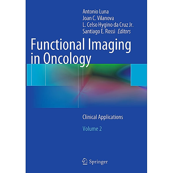 Functional Imaging in Oncology