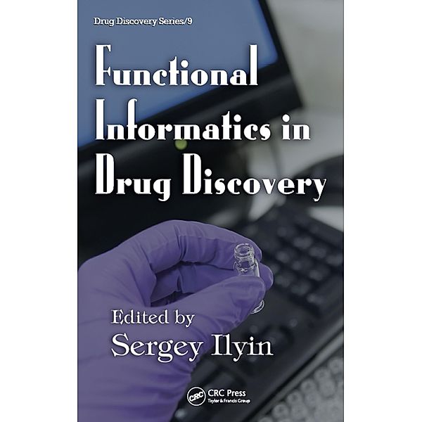 Functional Informatics in Drug Discovery