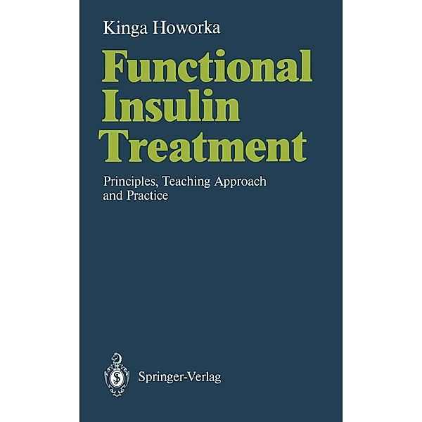 Functional Insulin Treatment, Kinga Howorka