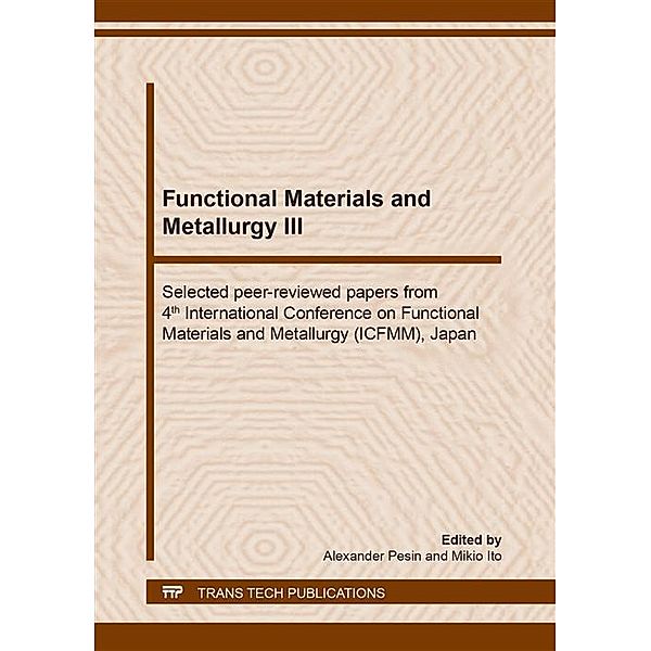 Functional Materials and Metallurgy III