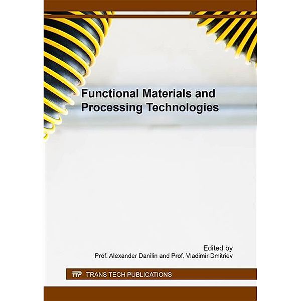 Functional Materials and Processing Technologies