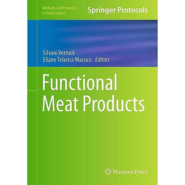Functional Meat Products / Methods and Protocols in Food Science