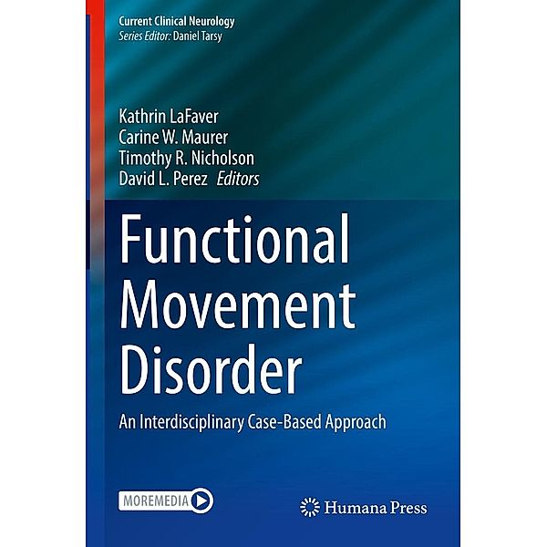 Functional Movement Disorder / Current Clinical Neurology