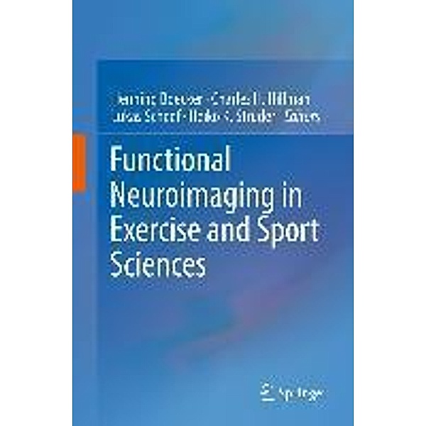 Functional Neuroimaging in Exercise and Sport Sciences, Henning Boecker, Lukas Scheef