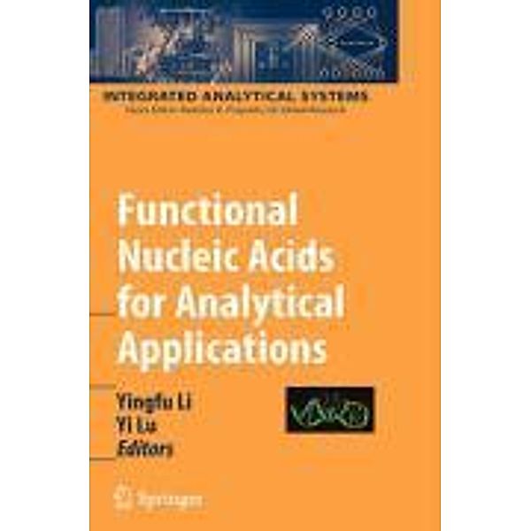 Functional Nucleic Acids for Analytical Applications / Integrated Analytical Systems