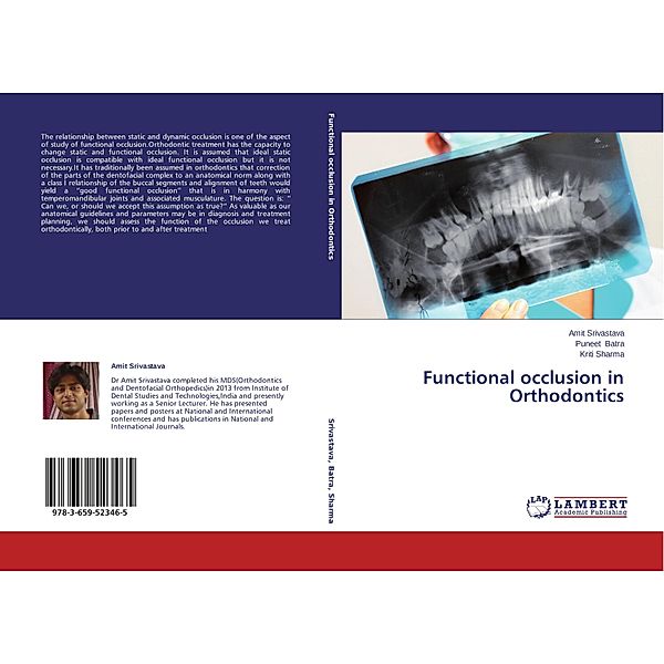 Functional occlusion in Orthodontics, Amit Srivastava, Puneet Batra, Kriti Sharma