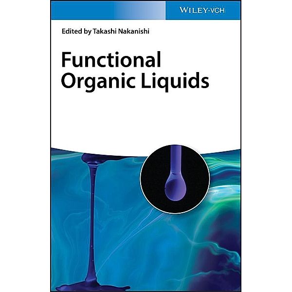Functional Organic Liquids