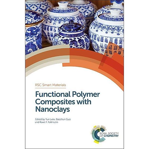 Functional Polymer Composites with Nanoclays / ISSN