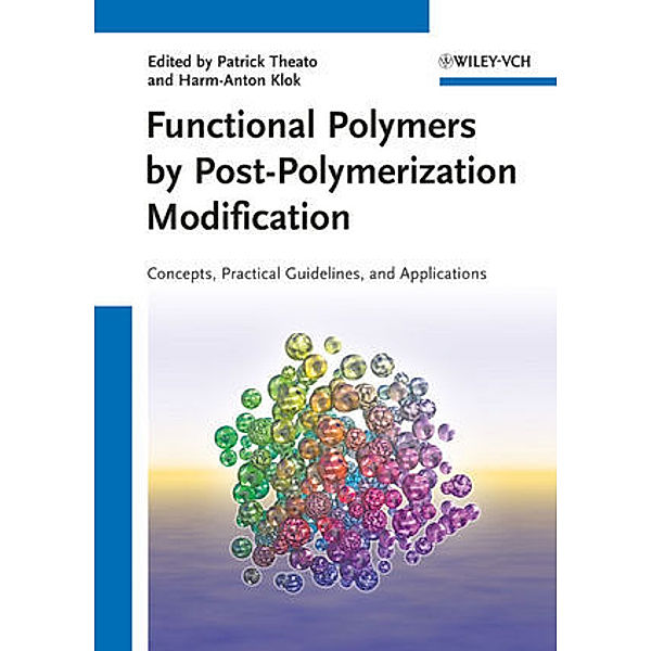 Functional Polymers by Post-Polymerization Modification