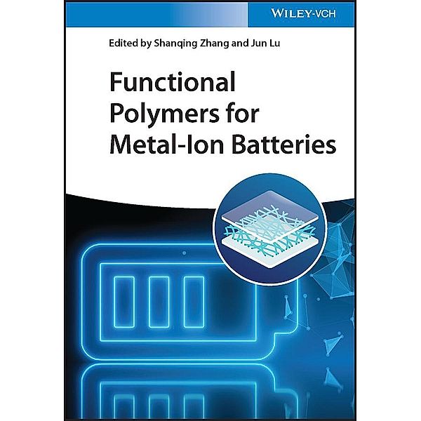 Functional Polymers for Metal-Ion Batteries