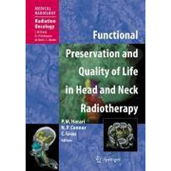 Functional Preservation and Quality of Life in Head and Neck Radiotherapy / Medical Radiology