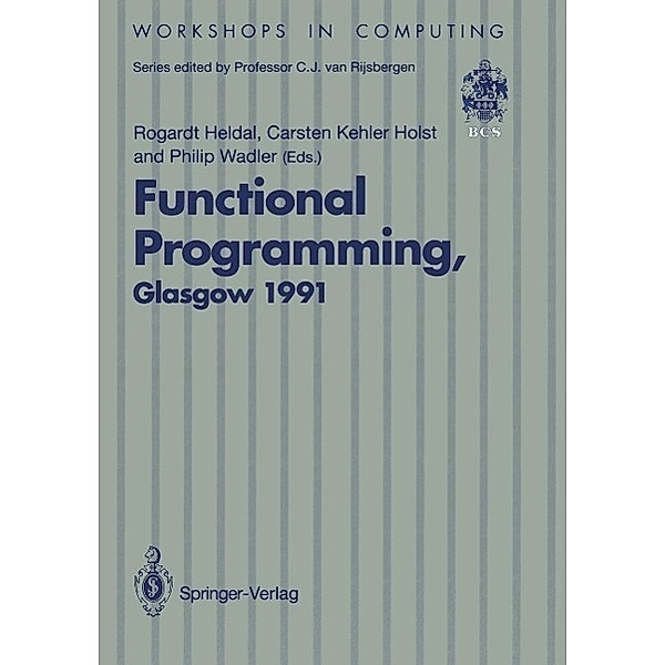 Functional Programming, Glasgow 1991 / Workshops in Computing
