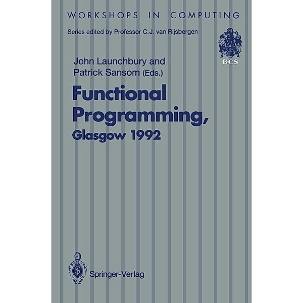 Functional Programming, Glasgow 1992 / Workshops in Computing