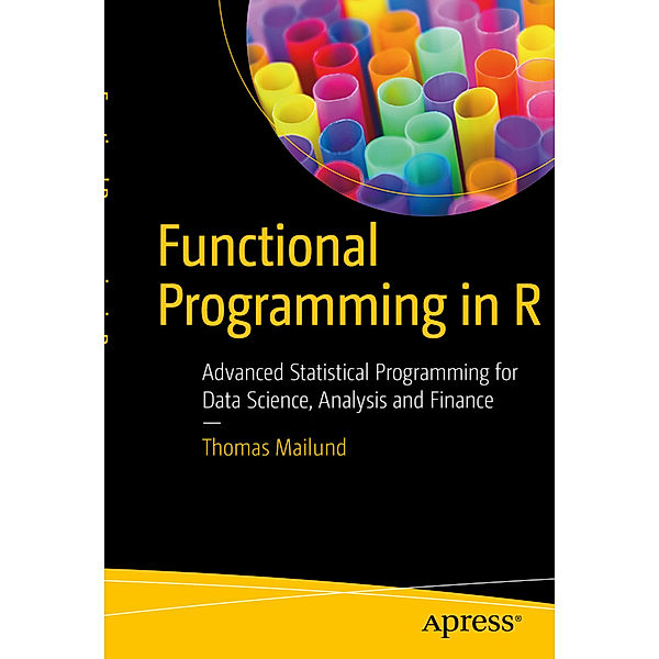 Functional Programming in R, Thomas Mailund