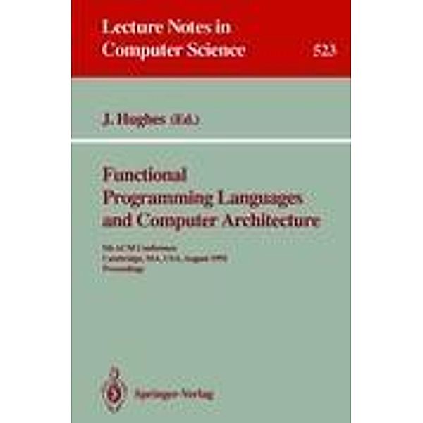 Functional Programming Languages and Computer Architecture