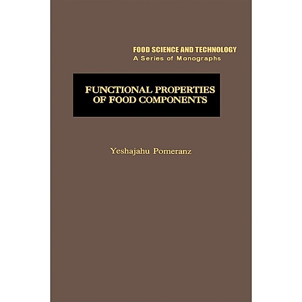 Functional Properties of Food Components, Yeshajahu Pomeranz