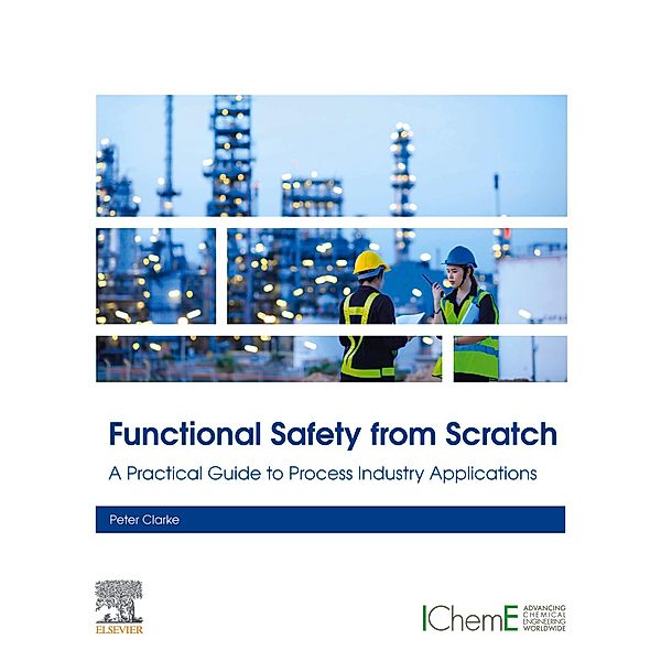 Functional Safety from Scratch, Peter Clarke