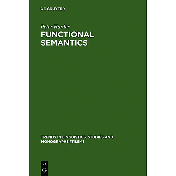 Functional Semantics, Peter Harder