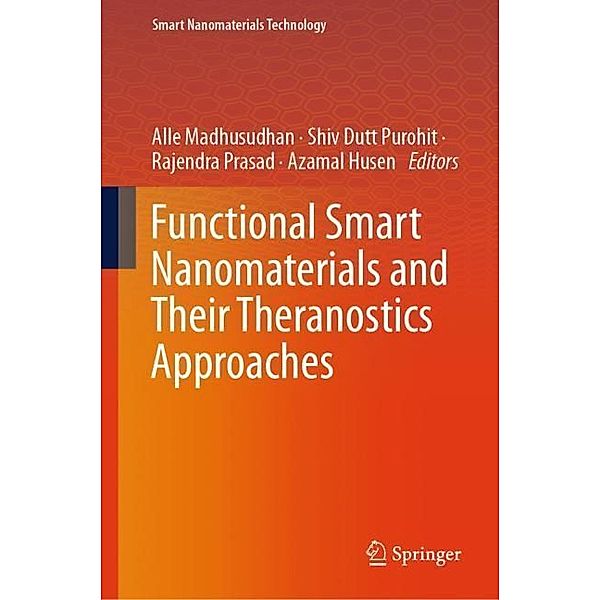 Functional Smart Nanomaterials and Their Theranostics Approaches