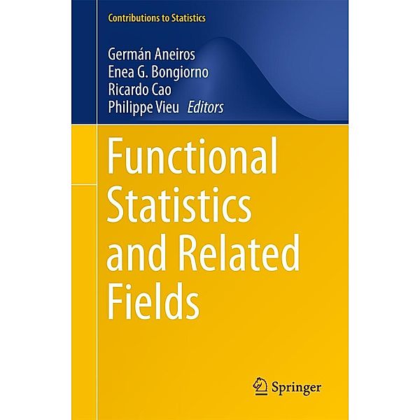 Functional Statistics and Related Fields / Contributions to Statistics