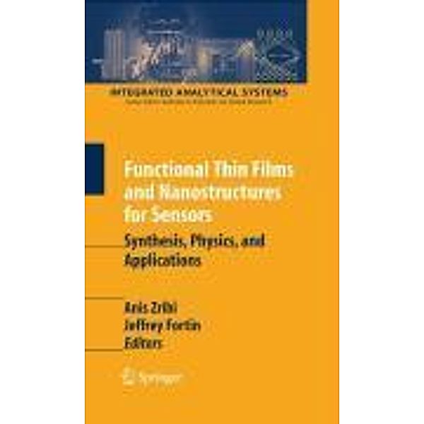 Functional Thin Films and Nanostructures for Sensors / Integrated Analytical Systems