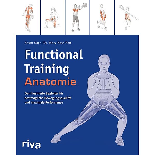 Functional-Training-Anatomie, Kevin Carr, Mary Kate Feit