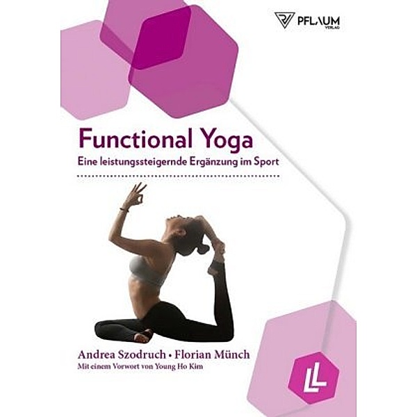 Functional Yoga, Andrea Szodruch, Florian Münch