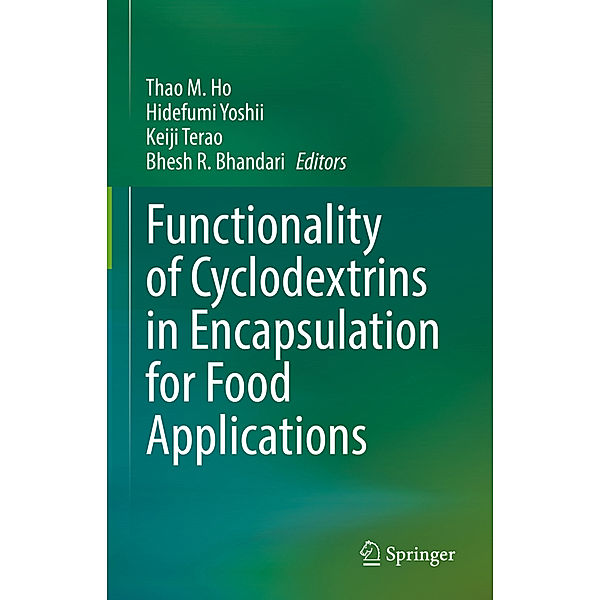 Functionality of Cyclodextrins in Encapsulation for Food Applications