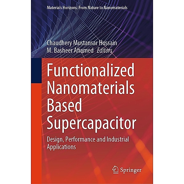 Functionalized Nanomaterials Based Supercapacitor / Materials Horizons: From Nature to Nanomaterials