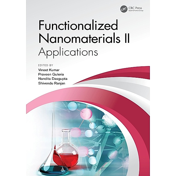 Functionalized Nanomaterials II, Vineet Kumar, Praveen Guleria, Nandita Dasgupta, Shivendu Ranjan