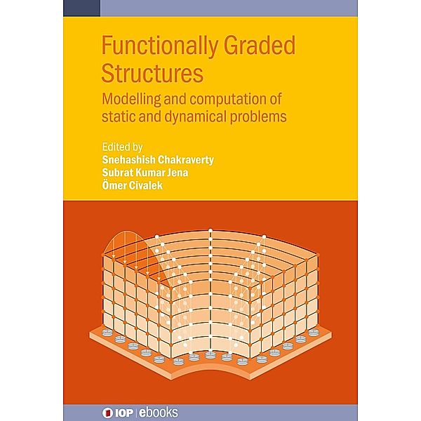 Functionally Graded Structures