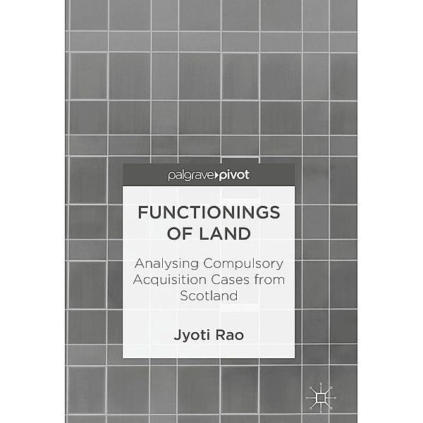 Functionings of Land, Jyoti Rao