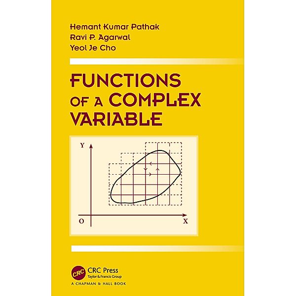 Functions of a Complex Variable, Hemant Kumar Pathak, Ravi Agarwal, Yeol Je Cho