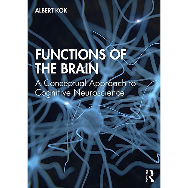 Functions of the Brain, Albert Kok