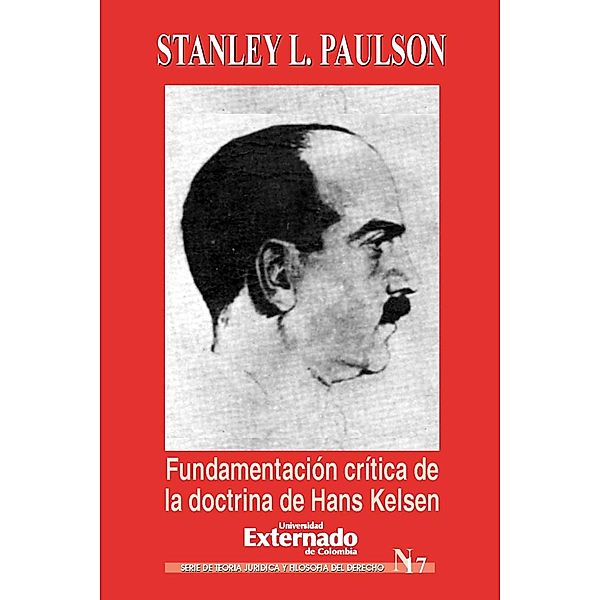 Fundamentación critica de la doctrina de Hans Kelsen, Paulson Stanley