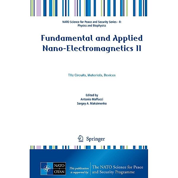 Fundamental and Applied Nano-Electromagnetics II / NATO Science for Peace and Security Series B: Physics and Biophysics