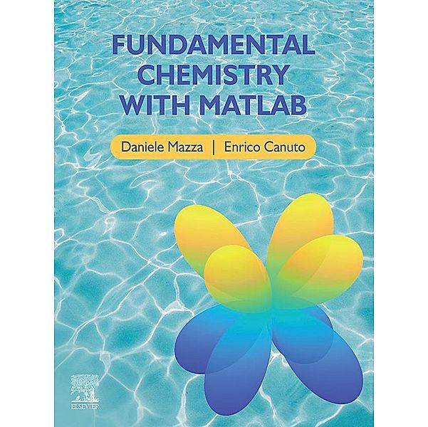 Fundamental Chemistry with Matlab, Daniele Mazza, Enrico Canuto