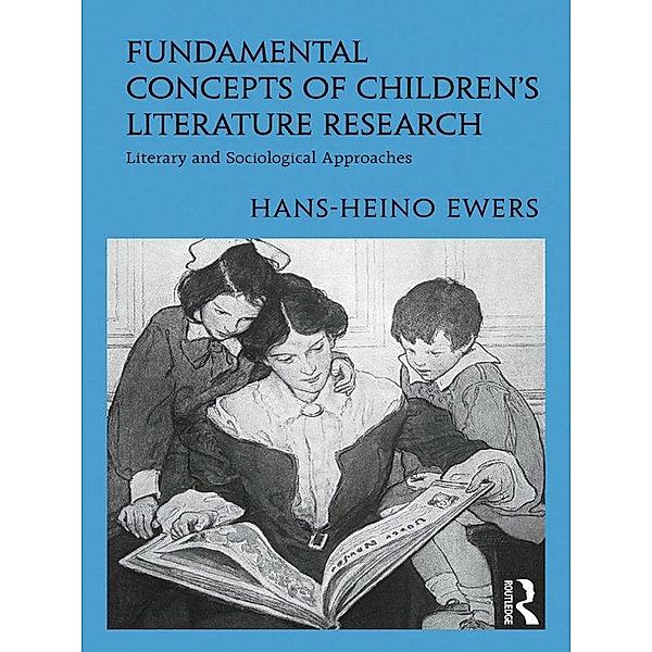 Fundamental Concepts of Children's Literature Research, Hans-Heino Ewers