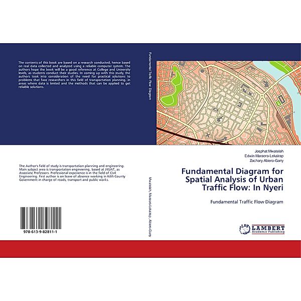 Fundamental Diagram for Spatial Analysis of Urban Traffic Flow: In Nyeri, Josphat Mwatelah, Edwin Maraoro-Lekairap, Zachary Abiero-Gariy