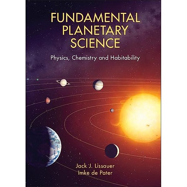 Fundamental Planetary Science, Jack J. Lissauer