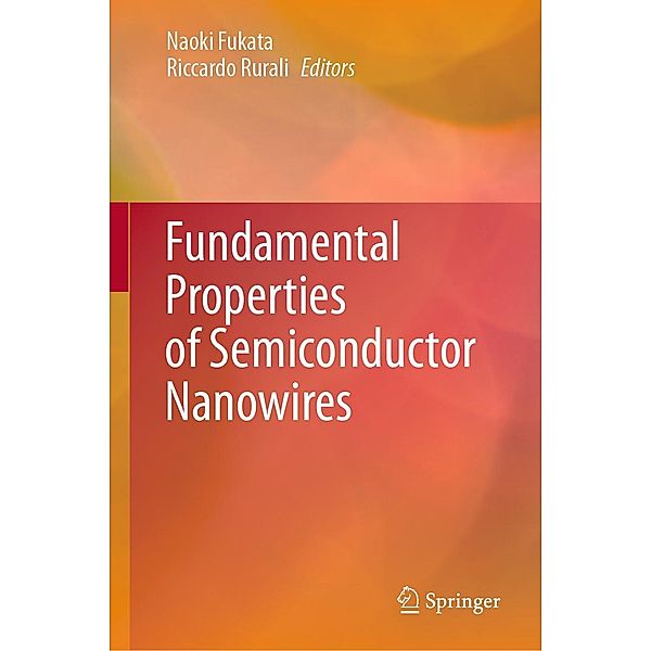 Fundamental Properties of Semiconductor Nanowires