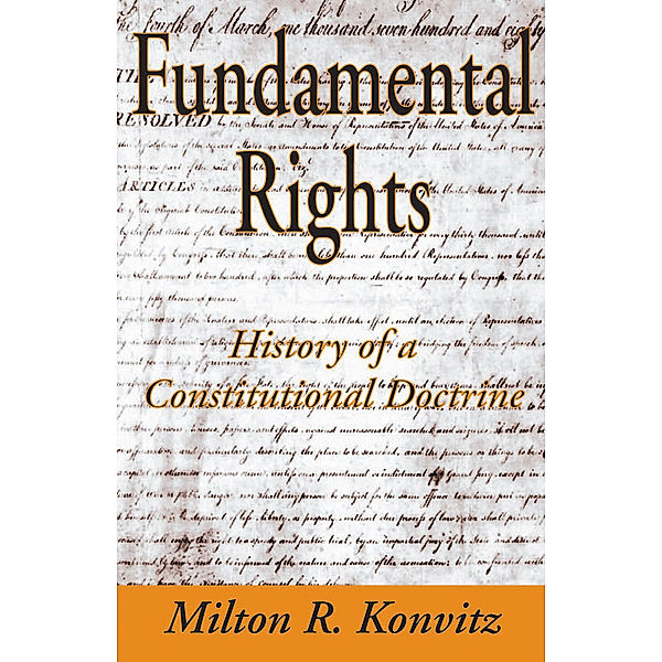 Fundamental Rights, Milton R Konvitz