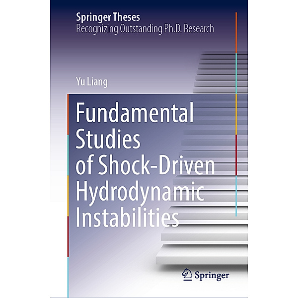 Fundamental Studies of Shock-Driven Hydrodynamic Instabilities, Yu Liang